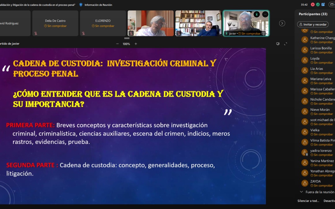 Estándares de viabilidad, validación y litigación de la cadena de custodia en el proceso penal