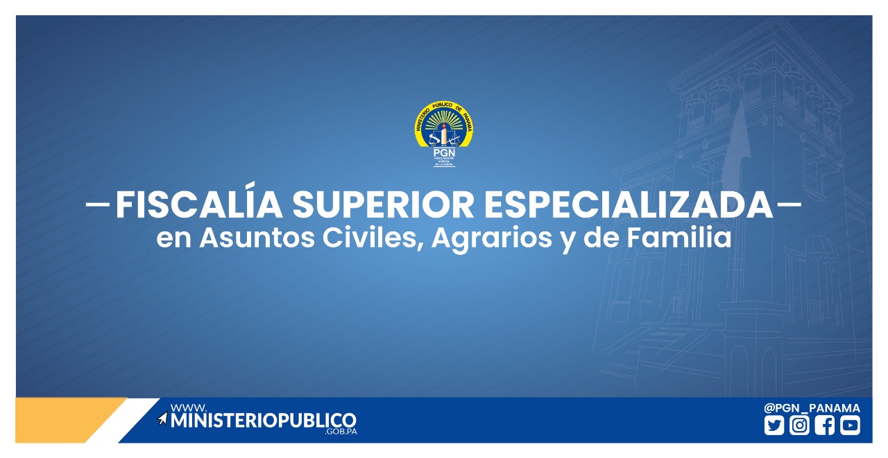 Fiscalía Superior Especializada en Asuntos Civiles, Agrarios y de Familia, presenta informe de gestión 2020