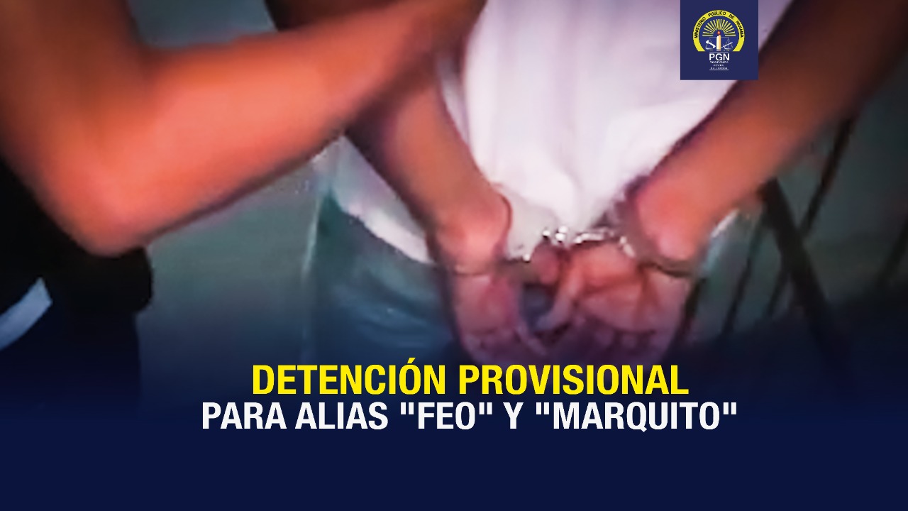 Ordenan detención de alias “Feo” y alias “Marquito”