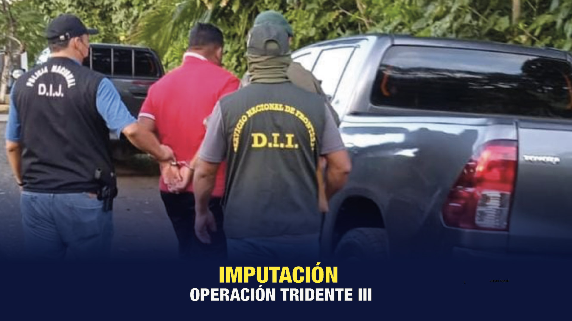 Cinco personas aprehendidas en “Operación Tridente 3” son imputadas
