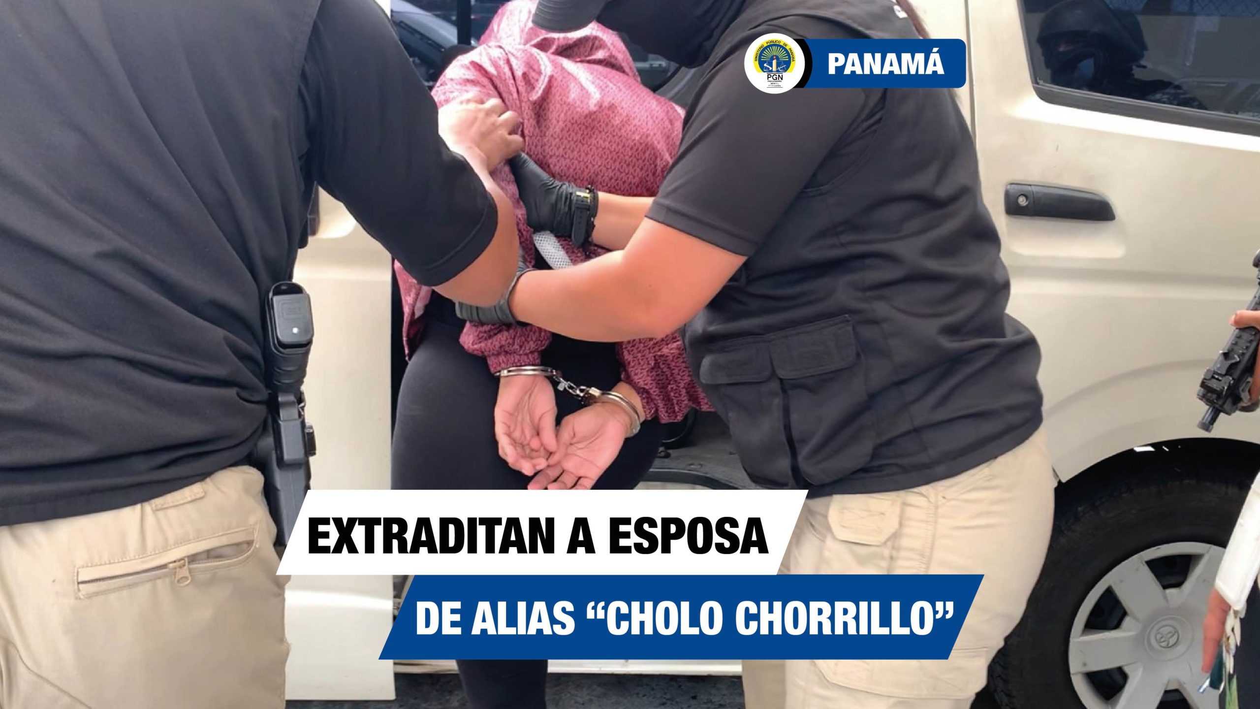 Fiscalía Primera Superior de Drogas extradita a esposa de alias “Cholo Chorrillo” desde Costa Rica