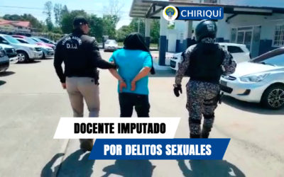 Imputan cargos por acoso sexual y corrupción de menores de edad a un profesor en Chiriquí