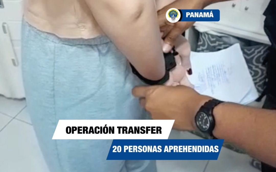 Mediante operación “Transfer” se logra la aprehensión de 20 personas