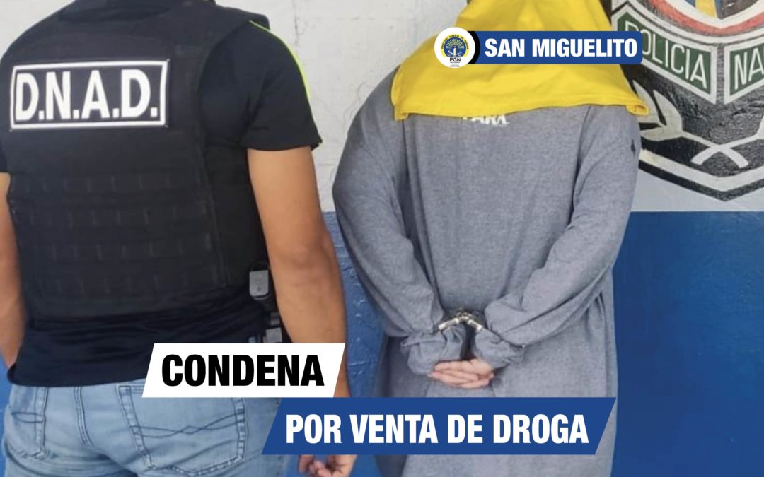 Fiscalía logra condena por venta de drogas en Villa Lucre