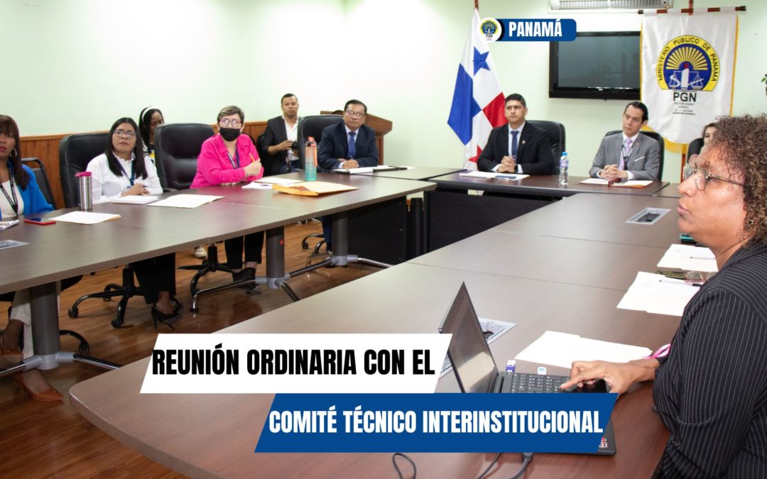 Comité Técnico Interinstitucional de Autoridades relacionadas a la Asistencia Jurídica Internacional se reúnen en la PGN