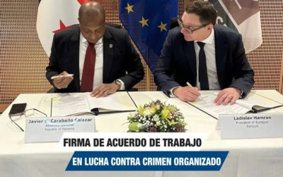 Procurador General de la Nación firma acuerdo con Eurojust convirtiendo a Panamá en el primer país de Latinoamérica en suscribir el pacto contra la delincuencia organizada