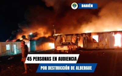 Imputan cargos a migrantes por los delitos de daños e incendiarismo en perjuicio del Estado Panameño