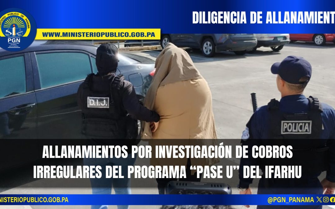 Una mujer es aprehendida por delito informático en perjuicio del programa PASE-U del IFARHU
