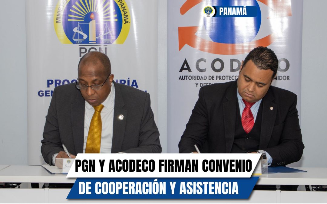 La Procuraduría General de la Nación y ACODECO firman Convenio Marco de Cooperación y Asistencia Técnica