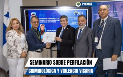 Expertos internacionales dictan seminario sobre Perfilación criminológica y violencia vicaria