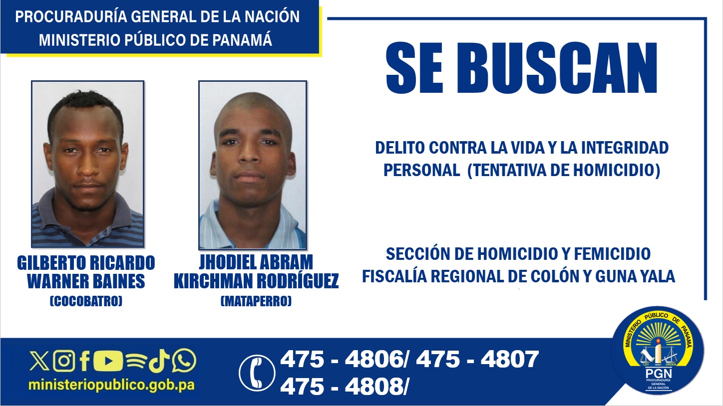 Buscan a dos hombres vinculados al delito de tentativa de homicidio en Colón