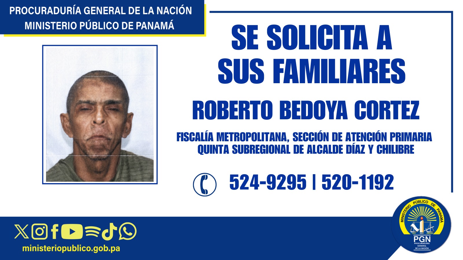 Se solicita colaboración para ubicar a familiares de un ciudadano
