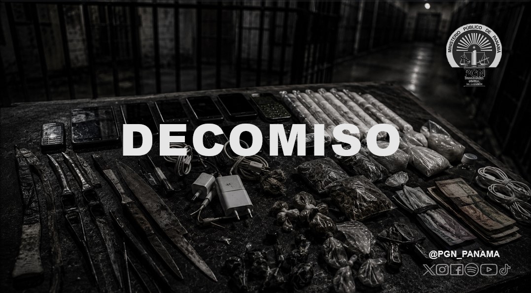 Fiscalía de Coclé realiza requisa en el centro penitenciario de Penonomé logrando el decomiso de sustancias ilícitas