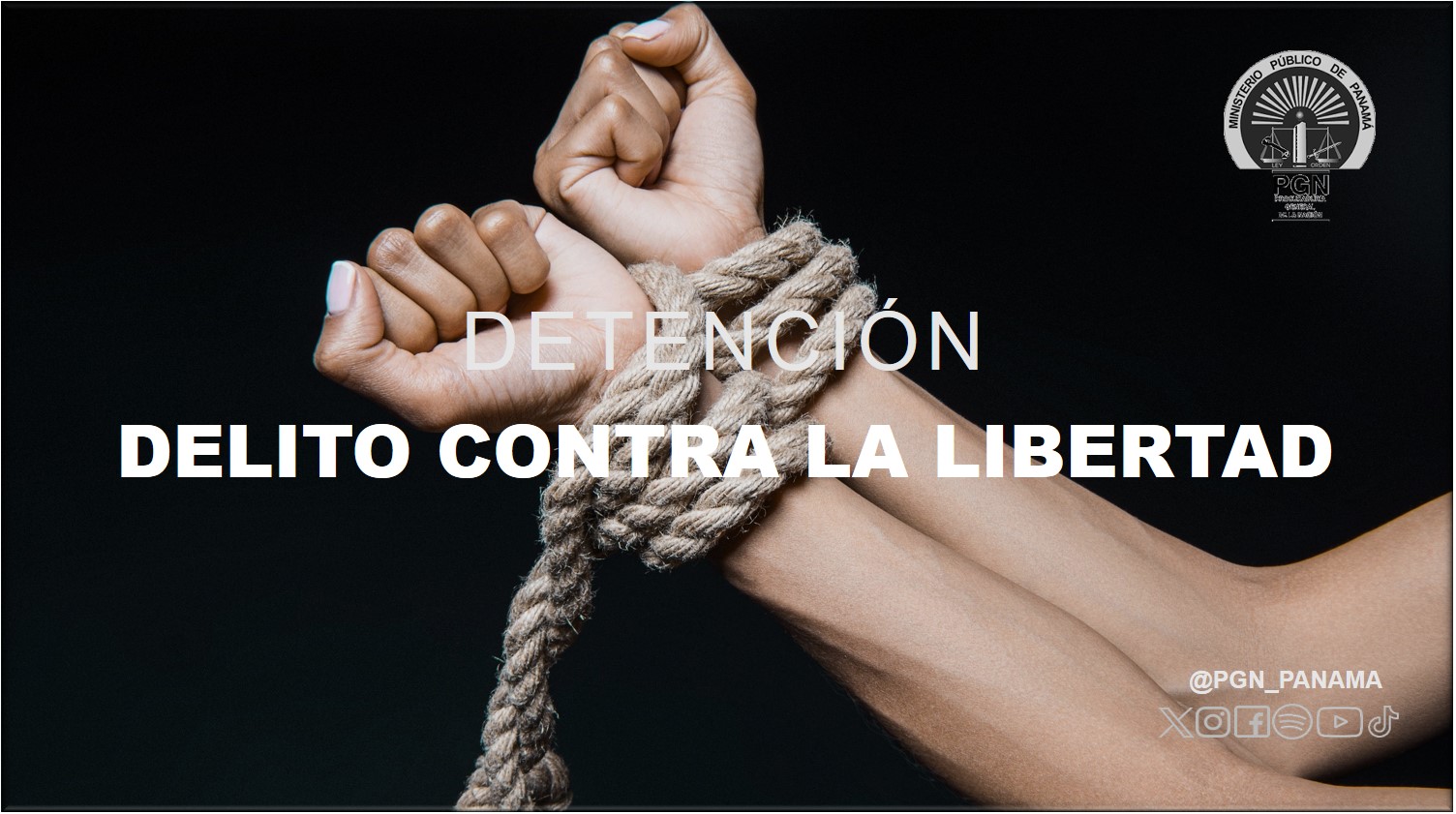 Ordenan detención de dos hombres por el delito de secuestro en Arraiján