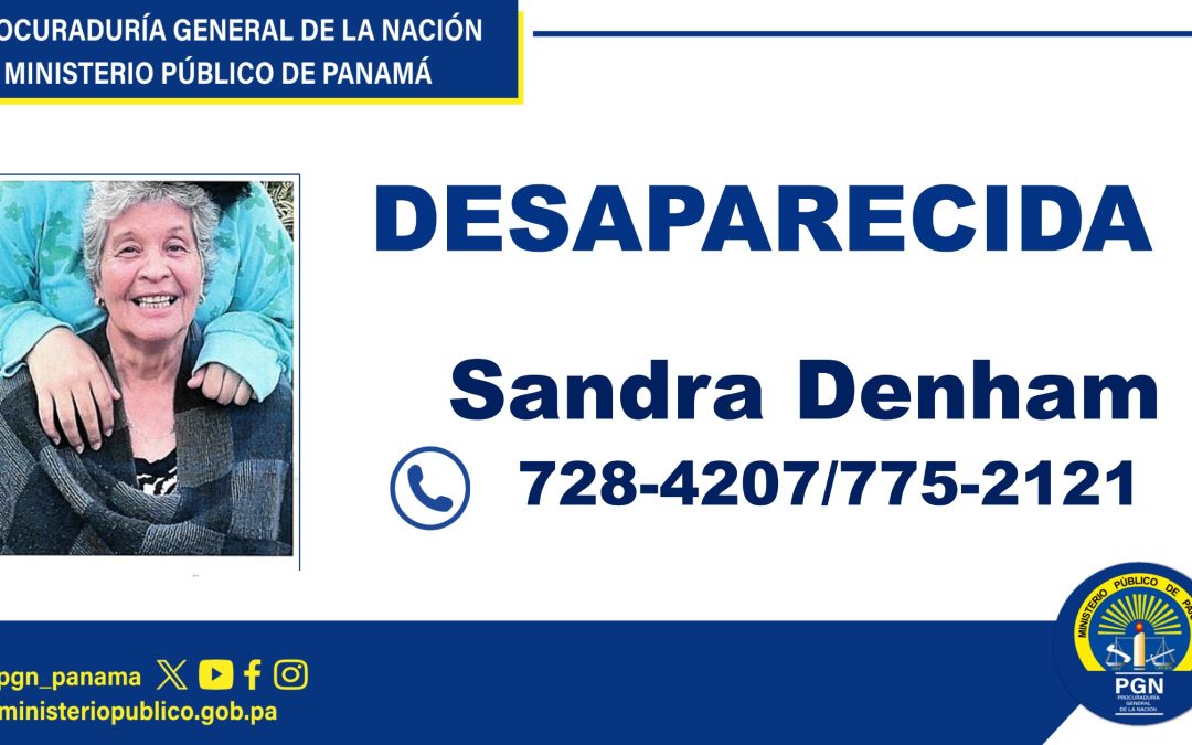 Fiscalía Regional de Chiriquí solicita apoyo a la ciudadanía para ubicar a ciudadana desaparecida