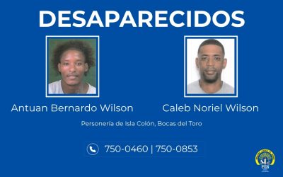En Bocas del Toro piden colaboración para ubicar a dos personas reportadas como desaparecidos