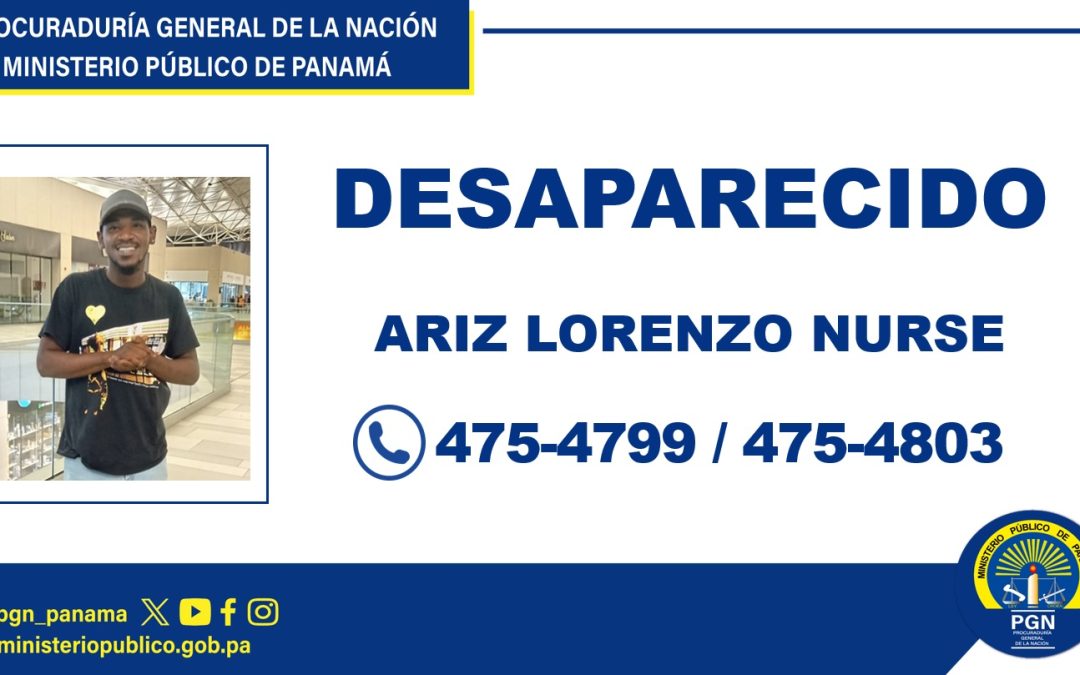 Fiscalía de Colón solicita apoyo de la ciudadanía para ubicar a un hombre desaparecido
