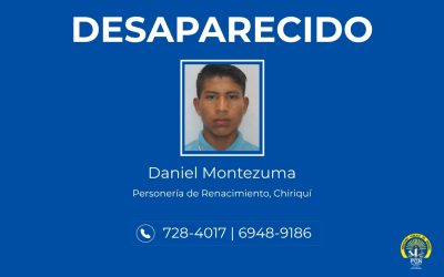 En Chiriquí piden colaboración para ubicar a una persona reportada como desaparecido en Renacimiento