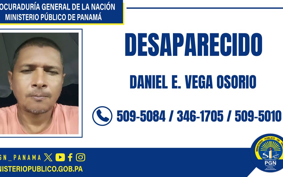 La Sección de Atención Primaria de La Chorrera solicita la colaboración de la ciudadanía para ubicar a un hombre desaparecido