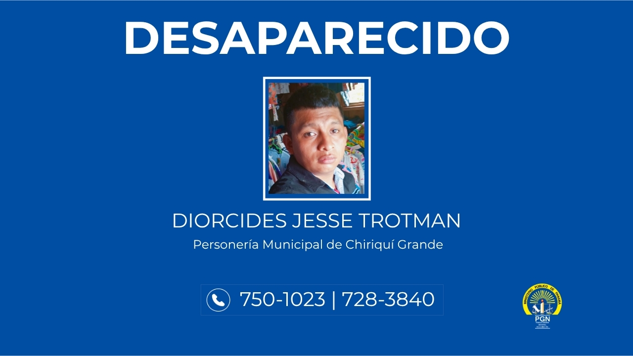 En Bocas del Toro solicitan colaboración para ubicar a una persona desaparecida