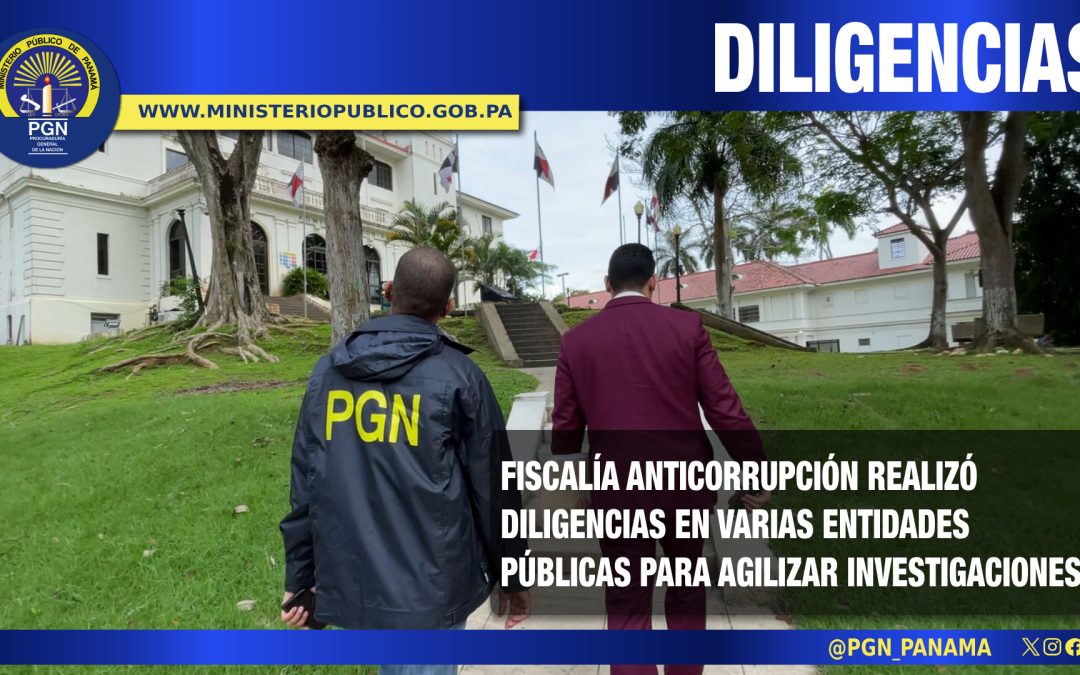 Fiscalía Anticorrupción realiza diversas diligencias para agilizar investigaciones