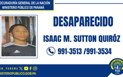 La Sección de Atención Primaria de la Fiscalía Regional de Coclé busca desaparecido