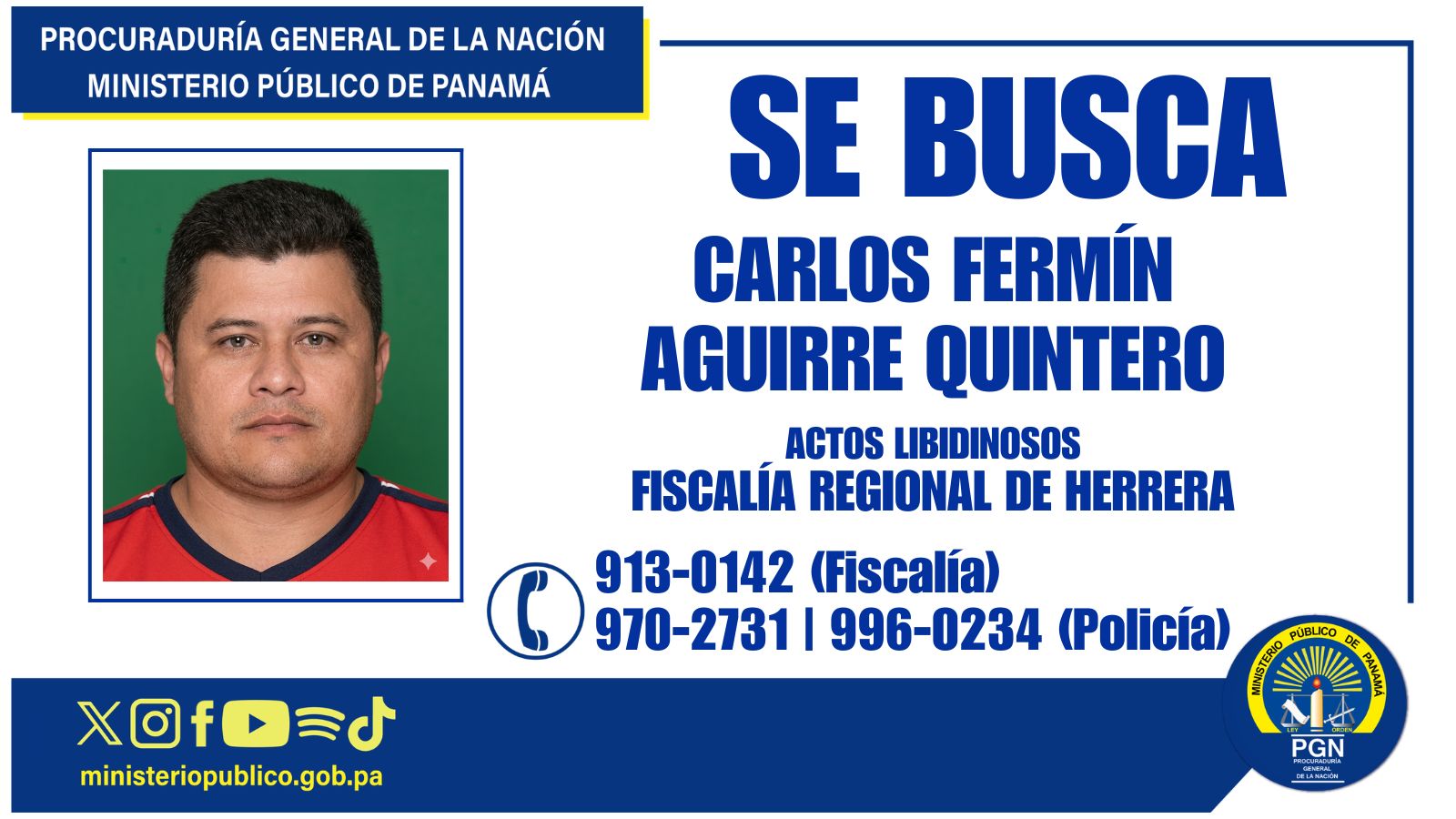 Lo buscan por la comisión de delitos sexuales en Herrera