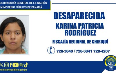 Se solicita colaboración para ubicar a una persona desaparecida en Chiriquí