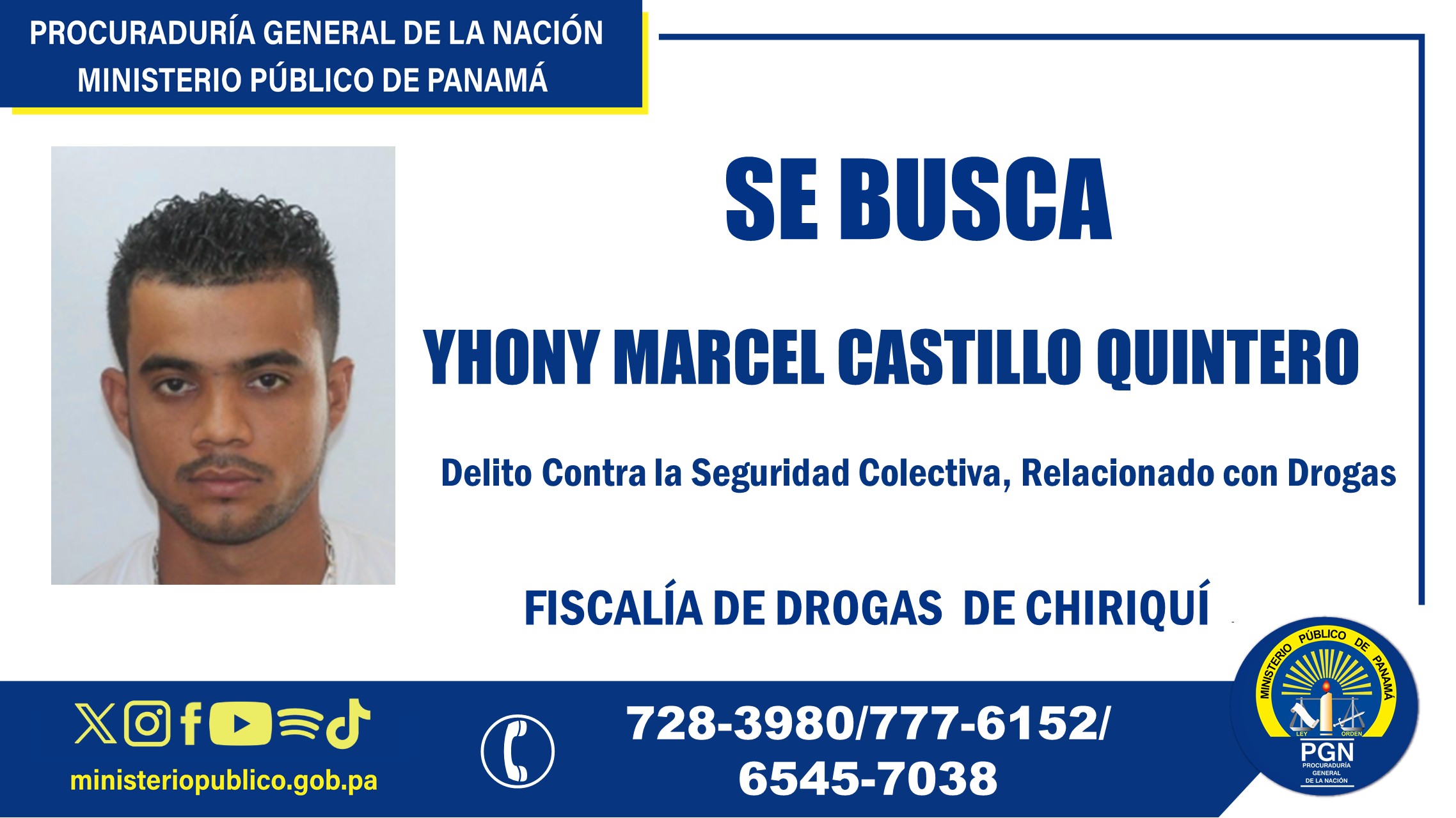 Fiscalía de Drogas de Chiriquí pide colaboración para ubicar a una persona condena por el delito de drogas
