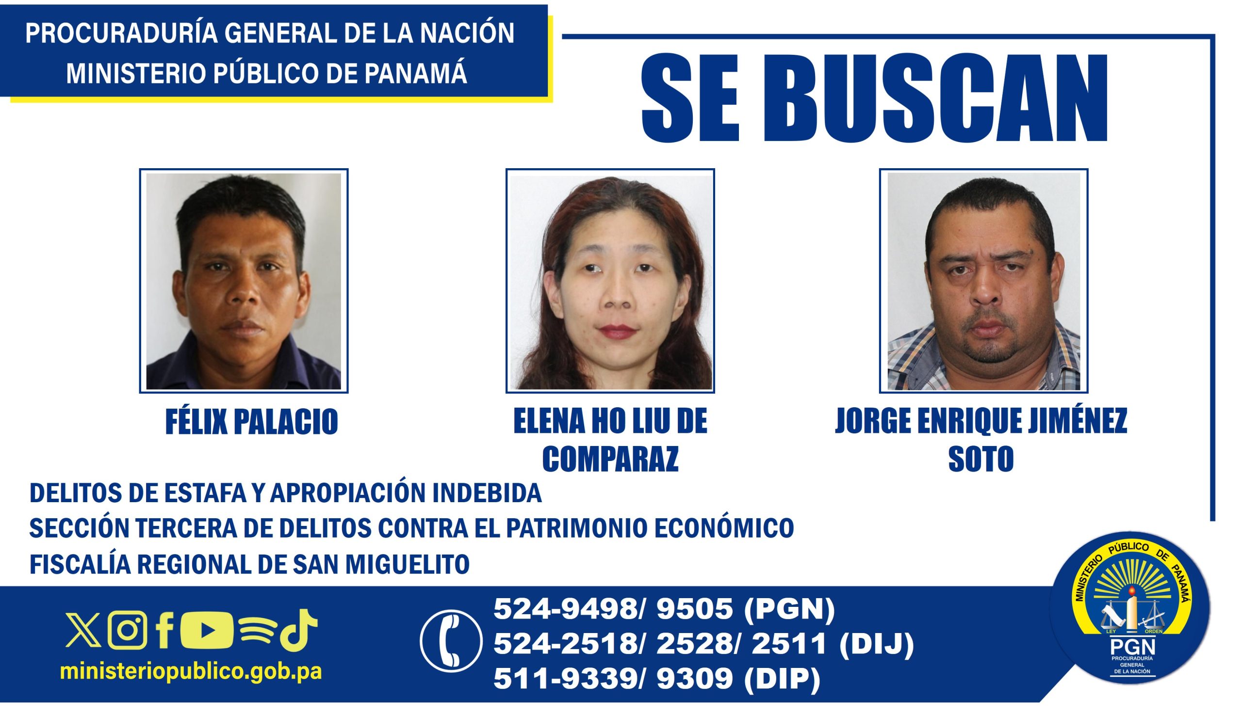 Fiscalía Regional de San Miguelito requiere ubicar a tres personas vinculadas a diversos delitos