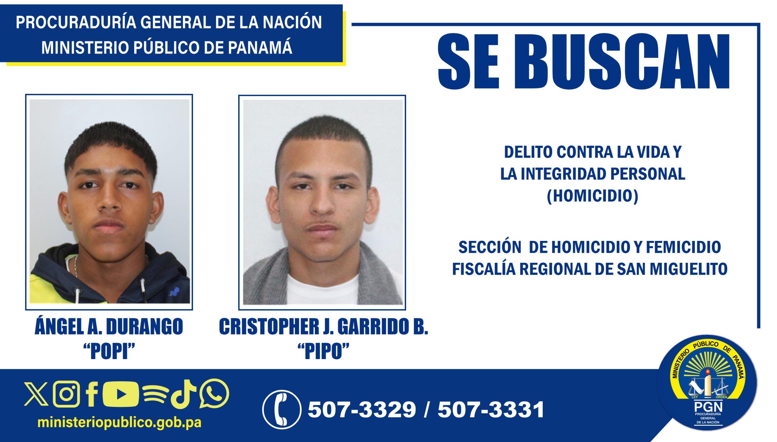En San Miguelito se requiere ubicar a dos ciudadanos apodados “Popi y Pipo” por el presunto delito de homicidio