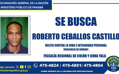 Fiscalía de Colón requiere apoyo de la ciudadanía para ubicar a hombre requerido por violencia de género
