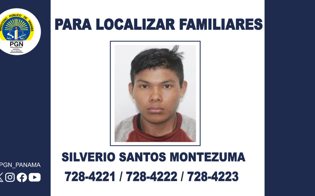 Fiscalía Regional de Chiriquí solicita colaboración para ubicar familiares de un ciudadano