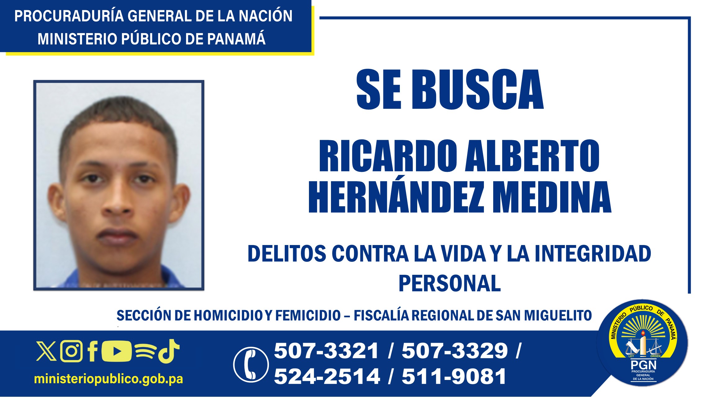 Sección de Homicidio de San Miguelito solicita colaboración para ubicar a un hombre por tentativa de homicidio