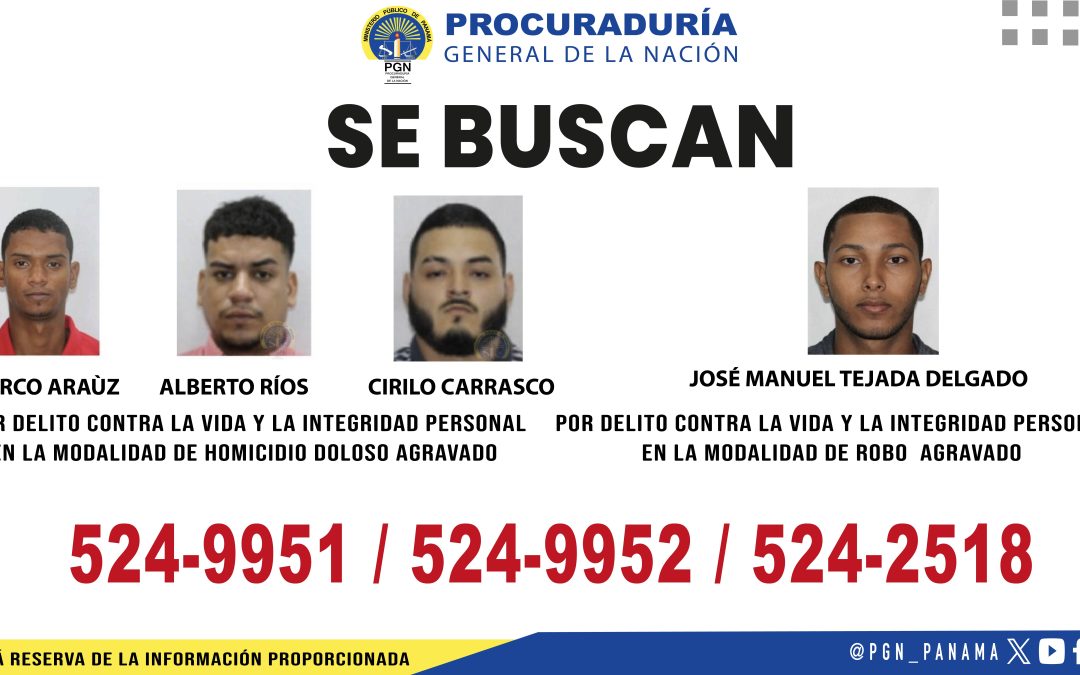 Ministerio Público reitera solicitud de información para ubicar a 4 hombres requeridos por delitos de homicidio y tentativa de homicidio