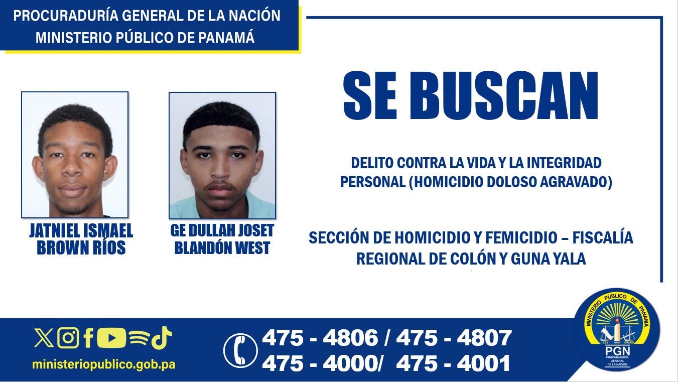Buscan a dos ciudadanos requeridos por el delito de homicidio en la ciudad de Colón