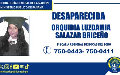 Fiscalía Regional de Bocas del Toro solicita apoyo a la ciudadanía para ubicar a joven desaparecida