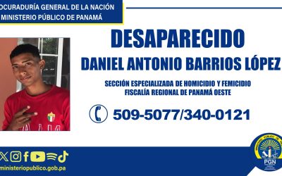 Fiscalía Regional de Panamá Oeste solicita apoyo para ubicar a un hombre desaparecido