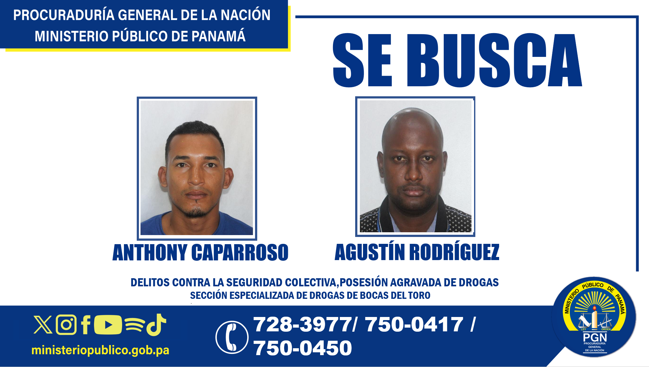 Se solicita a la ciudadanía colaboración para ubicar a dos hombres por posesión agravada de drogas